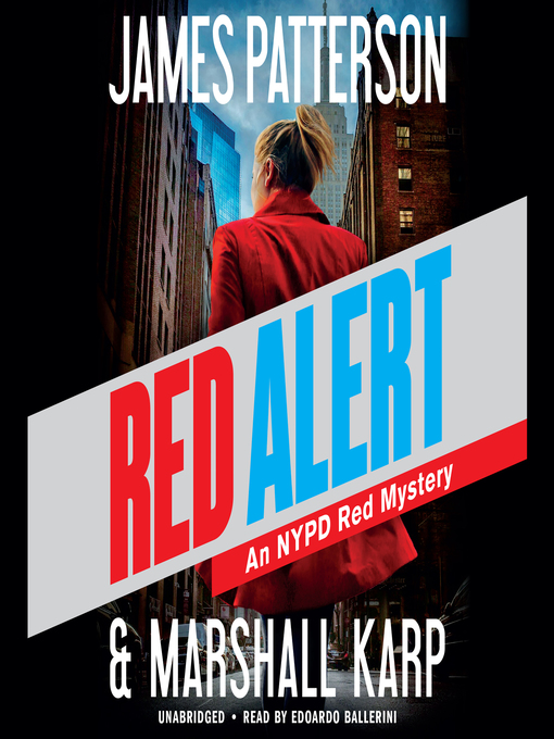 Title details for Red Alert by James Patterson - Wait list